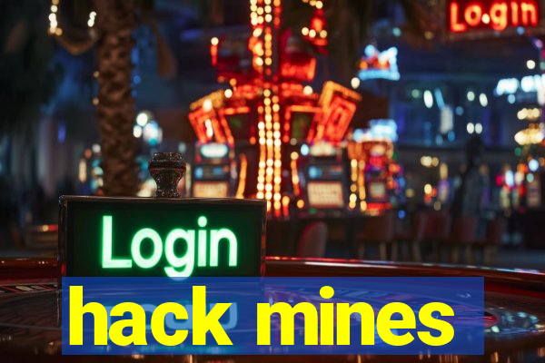 hack mines